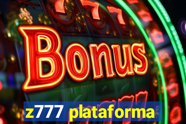 z777 plataforma